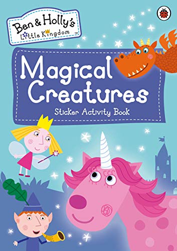 Ben & Holly sticker activity book with a dragon, unicorn, and fairy.