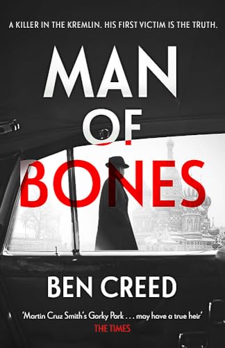 Book cover: silhouetted figure, red text "Man of Bones", Kremlin backdrop.