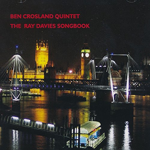 CD cover: London cityscape at night with red text, “Ben Crosland Quintet”.