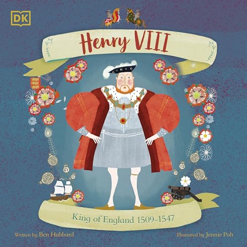Illustrated book cover featuring Henry VIII in royal attire surrounded by floral motifs.