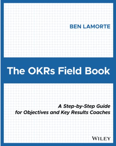 Book cover: "The OKRs Field Book" with blue and white grid pattern.