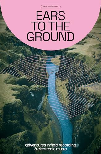 Book cover showing a river valley with concentric sound wave circles and pink header.