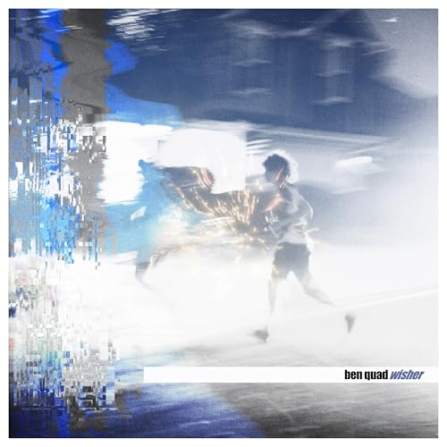 Vinyl album cover for Ben Quad’s “Wisher” featuring a blurred figure.