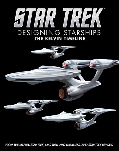 Star Trek starship designs from the Kelvin timeline films book cover.