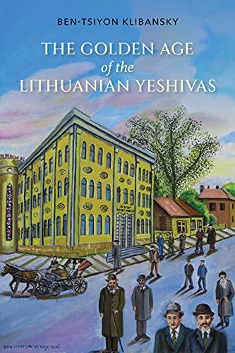 Book cover depicting a painted scene of a Lithuanian yeshiva and townspeople.