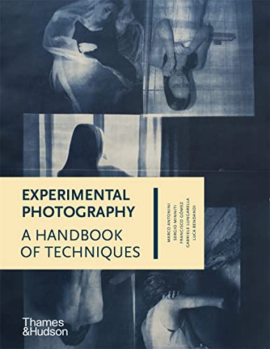 Book cover featuring blue-toned photographic collages and the title Experimental Photography: A Handbook of Techniques.