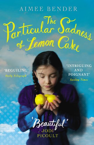 Book cover: girl holding lemons, with title "The Particular Sadness of Lemon Cake".