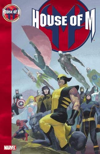 Comic book cover for House of M featuring Wolverine and other Marvel superheroes.