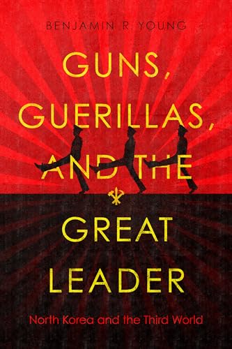 Book cover: "Guns, Guerillas, and the Great Leader" with silhouettes.
