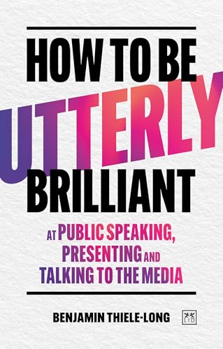 Book cover with bold, colorful text: "How To Be Utterly Brilliant.