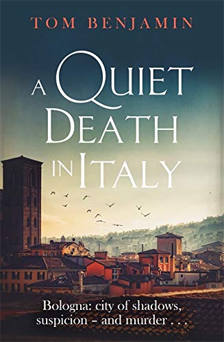 Book cover: Italian cityscape with text “A Quiet Death in Italy.”
