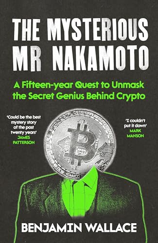 Book cover: "The Mysterious Mr Nakamoto" with a Bitcoin and shadowy figure.