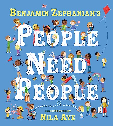 Book cover, “People Need People,” with diverse illustrated children.