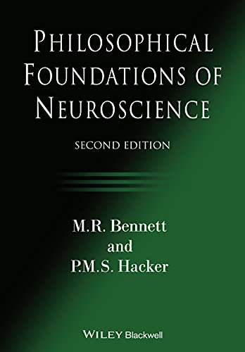 Book cover: "Philosophical Foundations of Neuroscience," second edition, by Bennett and Hacker.
