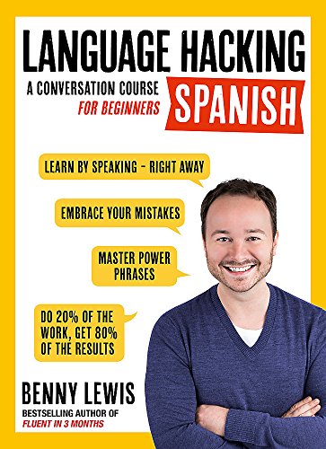 Book cover: "Language Hacking Spanish" with author Benny Lewis’s portrait.