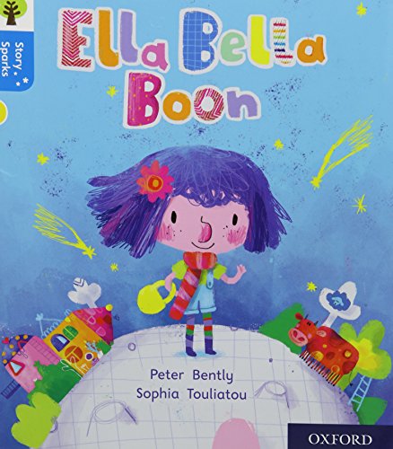 Book cover with illustrated girl, colorful houses, and text “Ella Bella Boon”.