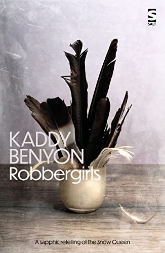 Poetry book cover: "Robbergirls" by Kaddy Benyon, featuring black feathers.