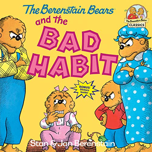 Berenstain Bears book cover depicting a bear family and the words "BAD HABIT".