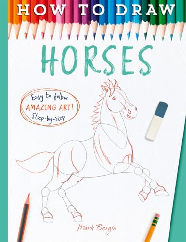 Book cover: “How to Draw Horses” with sketch of a horse and art supplies.