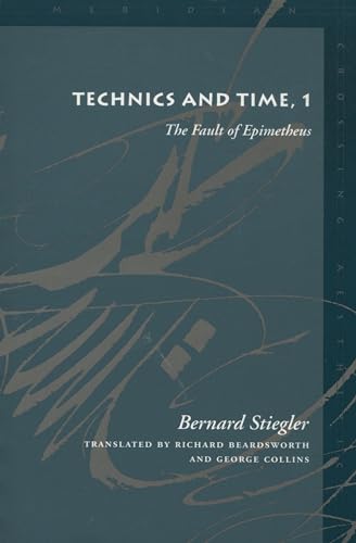 Book cover: "Technics and Time, 1" by Bernard Stiegler, with abstract art.