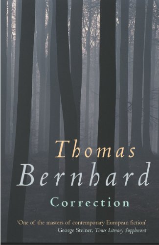 Book cover: dark forest background, author name "Thomas Bernhard," title "Correction.