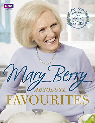 Book cover featuring smiling Mary Berry, title "Absolute Favourites".