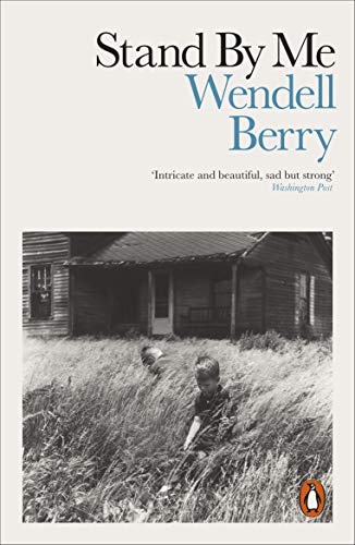Book cover titled Stand By Me by Wendell Berry showing two boys in tall grass.