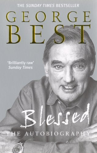 Book cover featuring a portrait of George Best and the title "Blessed.
