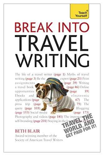 Book cover: “Break Into Travel Writing” with a bulldog wearing a scarf.