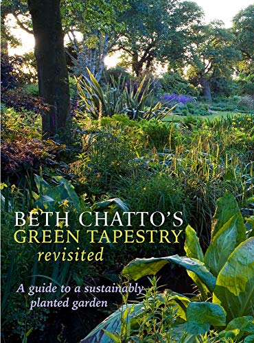 Book cover: lush garden scene with title “Beth Chatto’s Green Tapestry.”