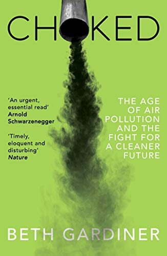 Book cover: "Choked" with dark smoke pouring into a green landscape.