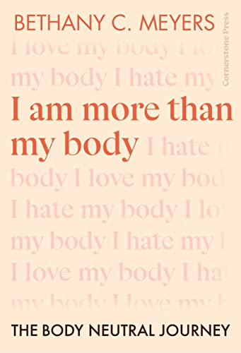 Book cover with repeating text and title "I Am More Than My Body.