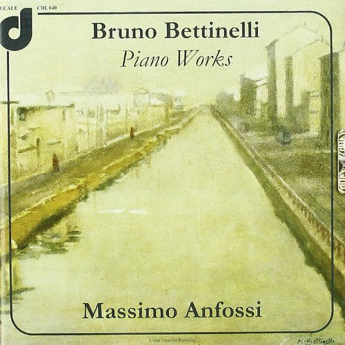 CD cover for Bruno Bettinelli’s “Piano Works” with a painted canal scene.
