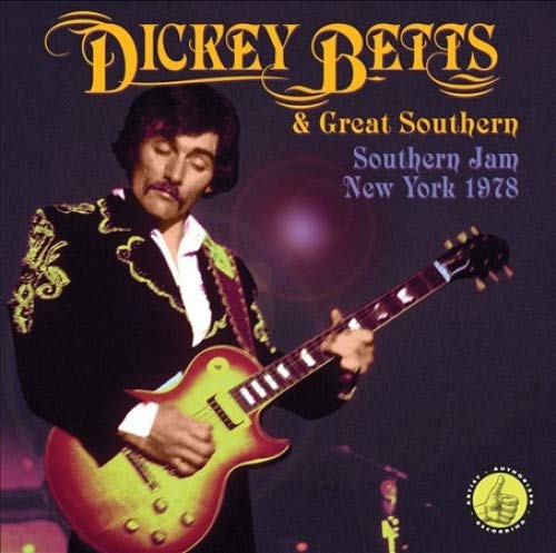Dickey Betts with a guitar, album cover for “Southern Jam: New York 1978”.