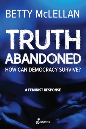 Book cover: "Truth Abandoned" by Betty McLellan, with blue and white text.