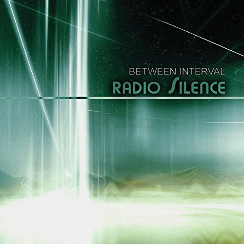 CD cover for "Between Interval - Radio Silence" with abstract green design.