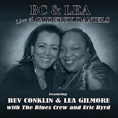 Black and white CD cover featuring portraits of Bev Conklin and Lea Gilmore.