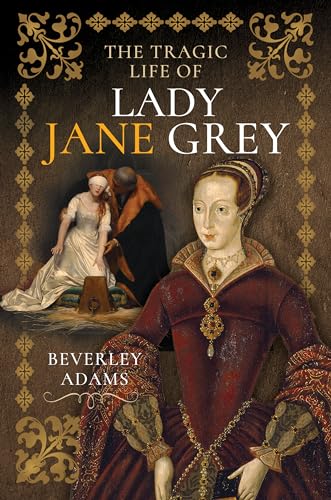 Book cover depicting Lady Jane Grey in Renaissance attire, with a somber scene.