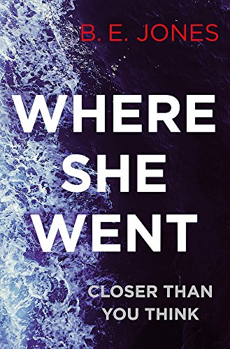 Book cover: "Where She Went" by B.E. Jones, with icy water imagery.