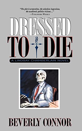 Book cover: skeleton in a suit, titled “Dressed to Die” by Beverly Connor.