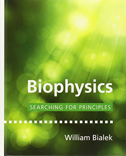 Book cover: "Biophysics: Searching for Principles" by William Bialek.