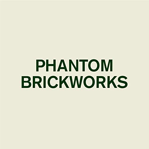 Beige square with dark green text reading "PHANTOM BRICKWORKS".