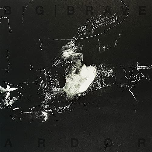 CD cover for Big Brave’s “Ardor” with abstract black and white imagery.