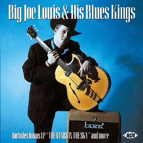 Big Joe Louis & His Blues King - Big Joe Louis & His Blues Kings / Stars in the Sky [CD]
