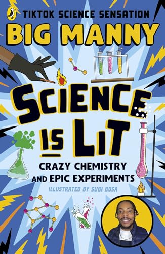 Book cover featuring science experiments, a hand, and author Big Manny.