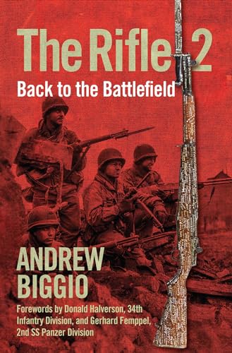 Book cover depicting soldiers and a rifle, titled “The Rifle 2.”