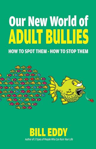 Book cover with yellow text and cartoon fish, about adult bullying.