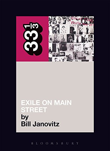 Book cover for Exile on Main Street by Bill Janovitz in the 33 1/3 series.