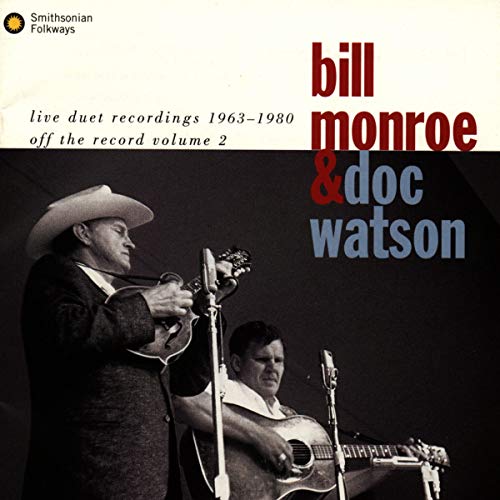 CD cover featuring Bill Monroe and Doc Watson playing guitars onstage.