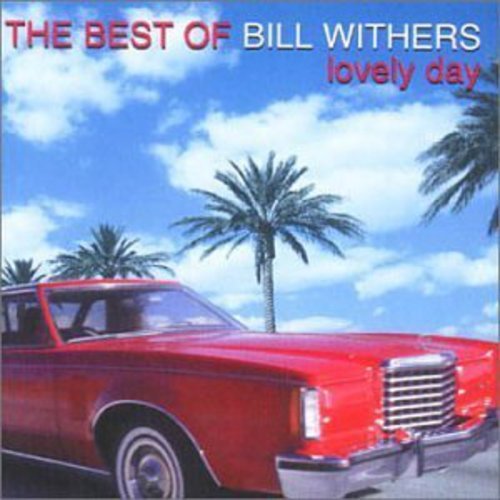 CD cover for Bill Withers’ “Lovely Day” featuring a red car and palms.
